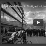 Livestream aus Stuttgart – Volksbegehren gegen den Lockdown Irrsinn Livestream aus Stuttgart – Volksbegehren gegen den Lockdown Irrsinn